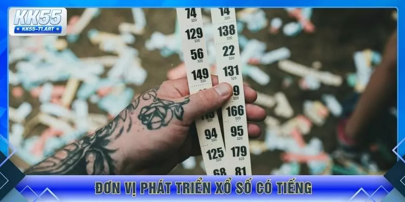 Đơn vị phát triển xổ số có tiếng